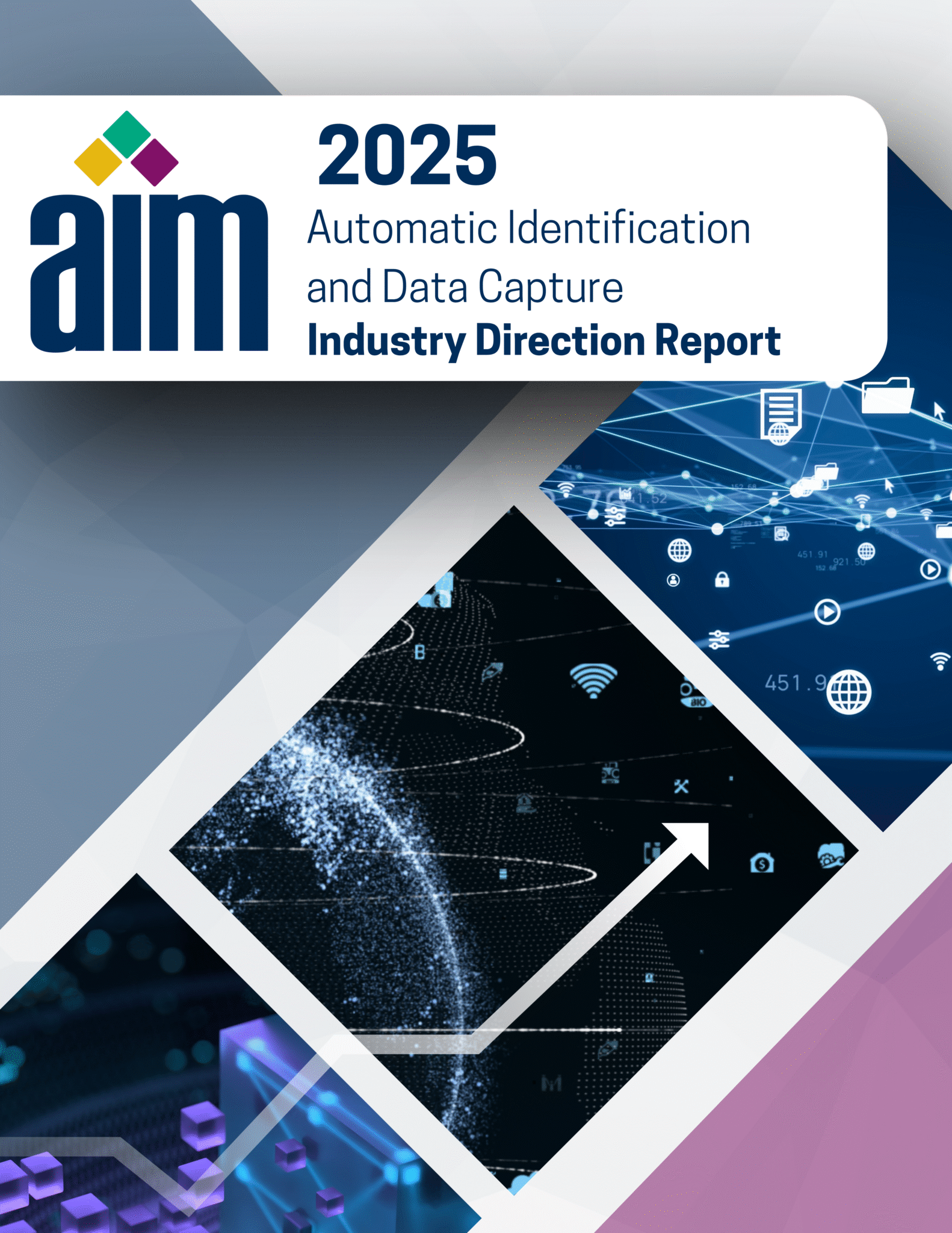 AIM 2025 Automatic Identification and Data Capture Industry Direction ...