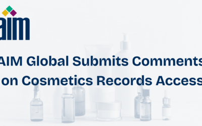 AIM Global Submits Comments on Cosmetics Records Access