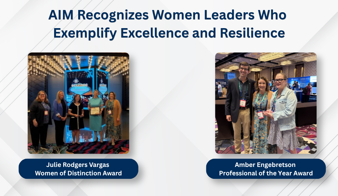 AIM Recognizes Women Leaders Who Exemplify Excellence and Resilience