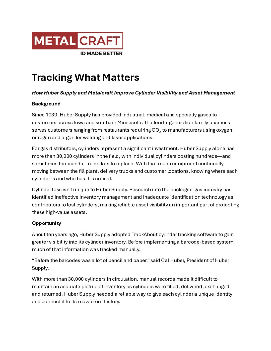 Metalcraft Case Study - Huber Supply